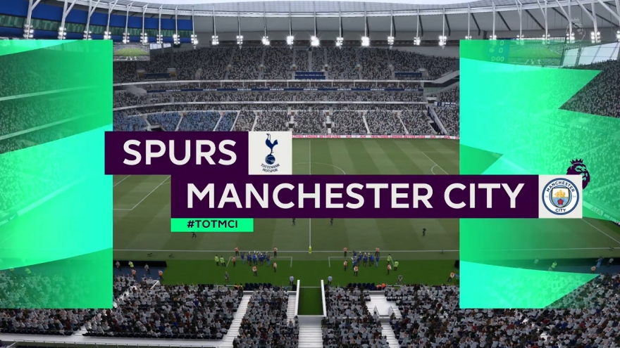 VIDEO: Dự đoán kết quả "đại chiến" Tottenham - Man City bằng game FIFA 21